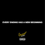 Nicky Cortez Drops a 5 Track EP “Every Ending Has A New Beginning”