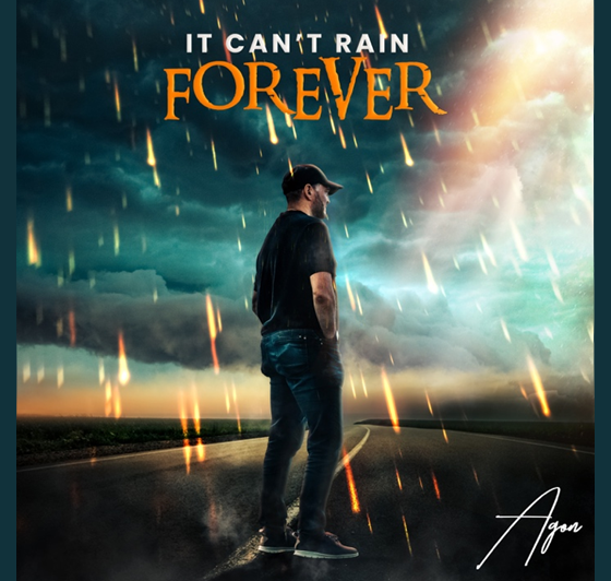 Agon - It can't rain forever'